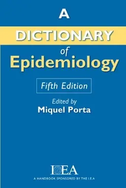 A dictionary of epidemiology - Begagnad bok